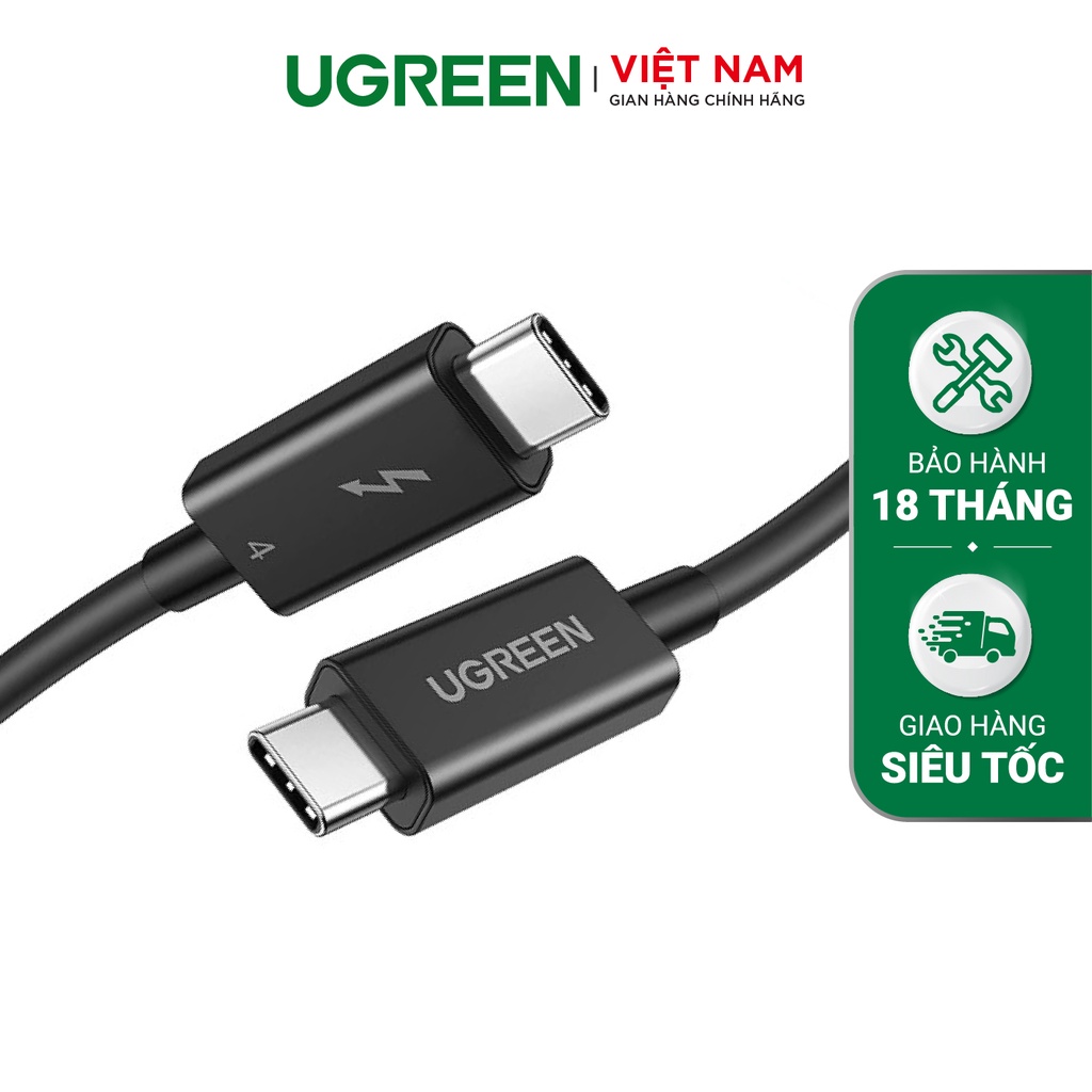 Cáp Thunderbolt 4 40Gbps 100W Data Ugreen US501 - 30389, 60621 - Cáp Thunderbolt 4 40Gbps 100W Data Ugreen USS501 * Đầu vào: Type C * Đầu ra: Type C * Chức năng: Truyền dữ liệu + sạc + Âm thanh & video * Chuẩn Thunderbolt 4, 40Gbps ,tương thích ngược với USB4 / 3.1 / 3.0 / 2.0. * Sạc nhanh hơn 5A （PD 100W） * Truyền âm thanh và video đồng thời * Tích hợp IC hoạt động, Hỗ trợ độ phân giải cao 8K @ 60Hz hoặc màn hình kép 4K @ 60Hz