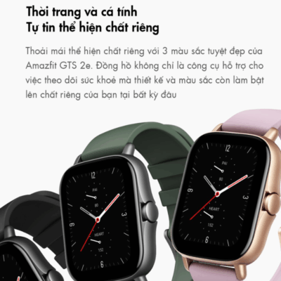 Đồng hồ thông minh Amazfit GTS 2e - Thanh lịch, tinh tế, theo dõi sức khỏe toàn diện cho cuộc sống năng động Đồng hồ thông minh Amazfit GTS 2e - Thanh lịch, tinh tế, theo dõi sức khỏe toàn diện cho cuộc sống năng động - Kết hợp hoàn hảo giữa thiết kế thời trang và tính năng thông minh, <strong>Amazfit GTS 2e</strong> là người bạn đồng hành lý tưởng cho cuộc sống hiện đại. Sở hữu màn hình AMOLED sắc nét, thiết kế mỏng nhẹ không viền và thời lượng pin ấn tượng lên đến 14 ngày, <strong>Amazfit GTS 2e</strong> mang đến trải nghiệm tuyệt vời. Tích hợp theo dõi nhịp tim 24/7, đo SpO2, nhiệt độ da, giấc ngủ, căng thẳng và hơn 90 chế độ thể thao, chiếc đồng hồ này giúp bạn kiểm soát sức khỏe toàn diện và duy trì lối sống năng động một cách phong cách.