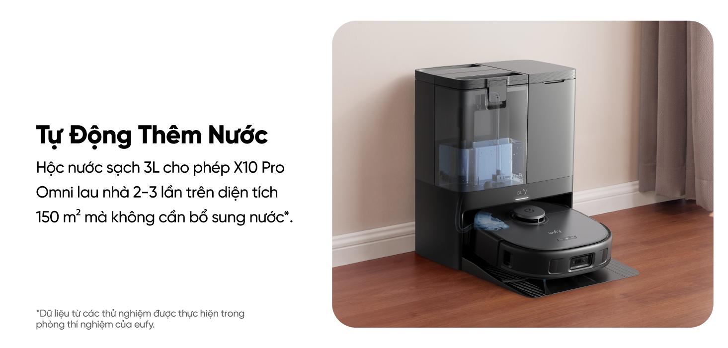 Robot hút bụi lau sàn Eufy X10 Pro Omni Robot hút bụi lau sàn Eufy X10 Pro Omni - Nâng tầm trải nghiệm dọn dẹp nhà cửa với <strong>Robot hút bụi lau sàn eufy X10 Pro Omni</strong>, giải pháp làm sạch thông minh và toàn diện đến từ thương hiệu uy tín Eufy. Sản phẩm sở hữu lực hút mạnh mẽ 8.000 Pa, hệ thống lau xoay kép MopMaster™ 2.0 tạo áp lực 1kg và công nghệ AI.See™ nhận diện hơn 100 vật thể, giúp làm sạch sâu mọi ngóc ngách và né tránh chướng ngại vật một cách thông minh. Điểm nhấn của <strong>eufy X10 Pro Omni</strong> là trạm sạc Omni đa năng, tự động giặt giẻ, sấy khô bằng khí nóng, hút rác và châm nước, mang đến sự tiện lợi rảnh tay tuyệt đối. Đây là trợ thủ đắc lực cho mọi gia đình hiện đại, đặc biệt là nhà có nuôi thú cưng.