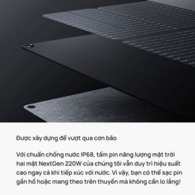 Tấm pin năng lượng mặt trời EcoFlow NextGen 220W - Đa Năng, Hiệu Suất Kép Vượt Trội Tấm pin năng lượng mặt trời EcoFlow NextGen 220W - Đa Năng, Hiệu Suất Kép Vượt Trội - <strong>EcoFlow NextGen 220W</strong> là tấm pin năng lượng mặt trời hai mặt (bifacial) đột phá, mang lại hiệu suất vượt trội bằng cách hấp thụ ánh sáng từ cả hai phía. Với công suất 220W mặt trước và thêm tới 155W mặt sau, <strong>EcoFlow NextGen 220W</strong> tối ưu hóa khả năng thu năng lượng. Thiết kế gấp gọn, chống chịu thời tiết IP68 và độ bền cao giúp sản phẩm này lý tưởng cho các chuyến đi dã ngoại, cắm trại, sử dụng cho xe RV hoặc như nguồn dự phòng đáng tin cậy. Dễ dàng thiết lập và tương thích hoàn hảo với hệ sinh thái EcoFlow, <strong>EcoFlow NextGen 220W</strong> là lựa chọn thông minh cho năng lượng di động hiệu quả.