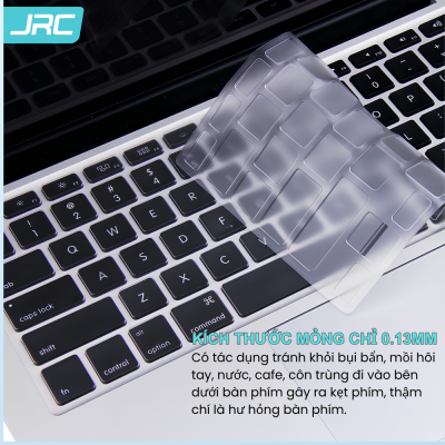 Lót Phủ Phím JRC Cho MacBook Air 13.6'' / 15.3''/ Pro 14" / 16"/ Neo – Siêu Mỏng, Chống Bụi, Kháng Nước Tuyệt Đối Lót Phủ Phím JRC Cho MacBook Air 13.6'' / 15.3''/ Pro 14" / 16"/ Neo – Siêu Mỏng, Chống Bụi, Kháng Nước Tuyệt Đối - <strong>Lót Phủ Phím JRC</strong> là phụ kiện bảo vệ bàn phím tối ưu được thiết kế dành riêng cho các dòng MacBook đời mới nhất như Air 13.6 inch, 15.3 inch, Pro 14 inch, 16 inch và dòng MacBook Neo. Với chất liệu Silicon/TPU cao cấp siêu mỏng, <strong>Lót Phủ Phím JRC</strong> mang lại cảm giác gõ phím nhẹ nhàng, chân thực như không hề sử dụng miếng lót. Sản phẩm đóng vai trò là "lá chắn" hoàn hảo giúp ngăn chặn bụi bẩn, vụn thức ăn và các sự cố đổ chất lỏng bất ngờ làm hư hỏng mạch điện dưới phím. Đặc biệt, <strong>Lót Phủ Phím JRC</strong> có độ trong suốt cao, không làm mờ đèn nền bàn phím và ngăn ngừa hiệu quả tình trạng dầu tay gây bóng phím hoặc hằn dấu bàn phím lên màn hình Retina. Đây là sự đầu tư nhỏ nhưng cực kỳ quan trọng để giữ gìn giá trị và vẻ đẹp bền lâu cho chiếc MacBook của bạn.